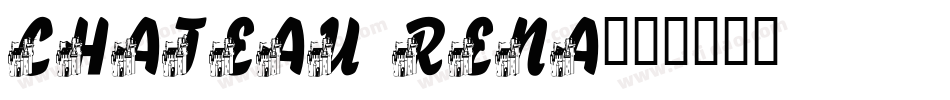 CHATEAU RENA字体转换